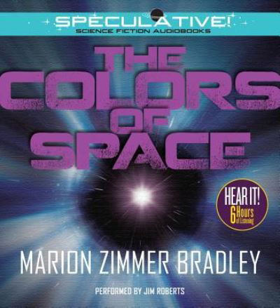 Cover for Marion Zimmer Bradley · The Colors of Space (CD) (2013)