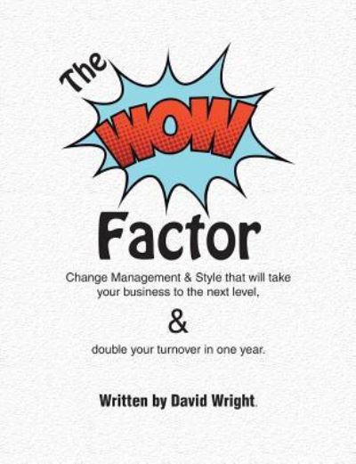 Cover for David Wright · The WoW Factor (Paperback Book) (2016)