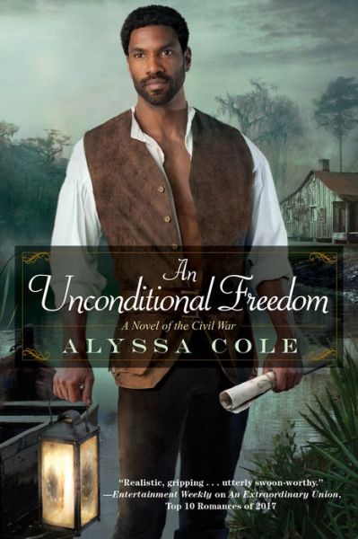 Cover for Alyssa Cole · Unconditional Freedom, An - The Loyal League (Paperback Book) (2019)