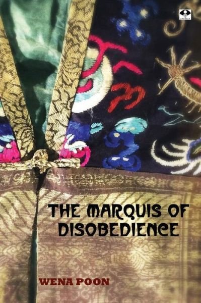Cover for Wena Poon · The Marquis of Disobedience (Paperback Book) (2016)