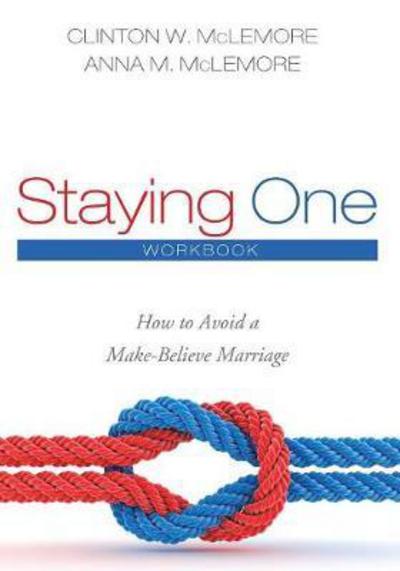 Staying One - Clinton W McLemore - Books - Cascade Books - 9781498295482 - February 21, 2017