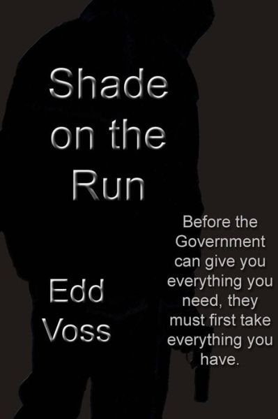 Cover for Edd Voss · Shade on the Run (Paperback Book) (2014)