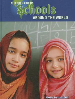 Cover for Moira Butterfield · Schools Around the World (Hardcover Book) (2015)