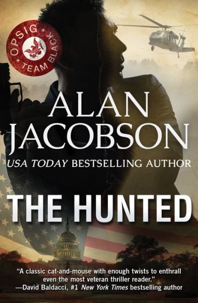 Cover for Alan Jacobson · The Hunted - OPSIG Team Black (Paperback Book) (2015)