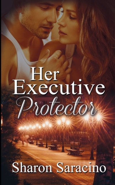 Cover for Sharon Saracino · Her Executive Protector (Paperback Book) (2015)