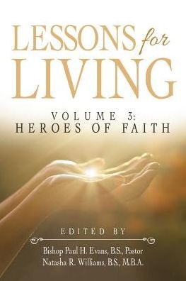 Cover for B S Pastor Bishop Paul H Evans · Lessons for Living (Paperback Bog) (2017)