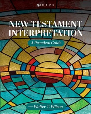 Cover for Walter Wilson · New Testament Interpretation: A Practical Guide (Paperback Book) (2020)