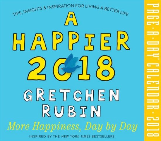 Cover for Gretchen Rubin · A Happier 2018 Page-a-day Calendar (Buch) (2017)