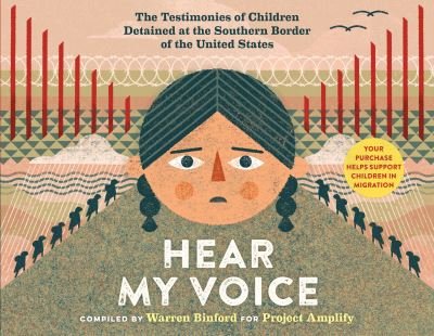 Cover for Workman Publishing · Hear My Voice / Escucha mi voz: The Testimonies of Children Detained at the Southern Border of the United States (Inbunden Bok) (2021)