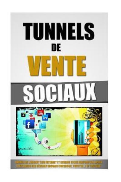 Cover for Remy Roulier · Tunnels De Vente Sociaux (Taschenbuch) (2016)