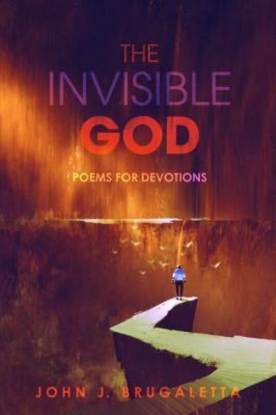 Cover for John J. Brugaletta · Invisible God (Book) (2017)