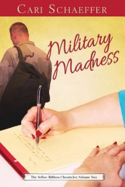 Cover for Cari Schaeffer · Military Madness (Paperback Book) (2016)