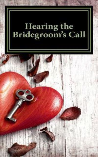 Cover for Roseann Grasso · Hearing the Bridegroom's Call (Paperback Bog) (2016)