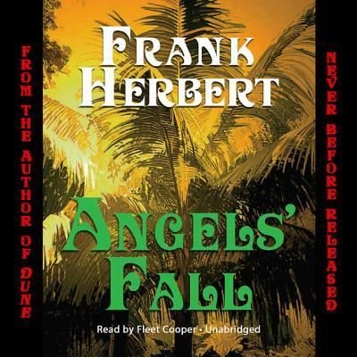 Cover for Frank Herbert · Angels' Fall Lib/E (CD) (2018)