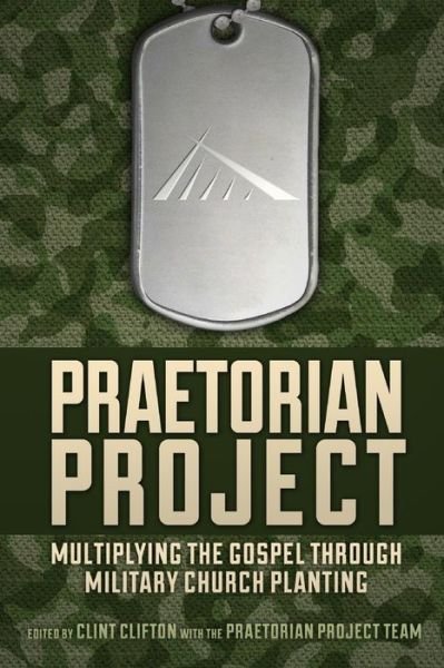 Cover for Clint Clifton · Praetorian Project (Paperback Book) (2016)