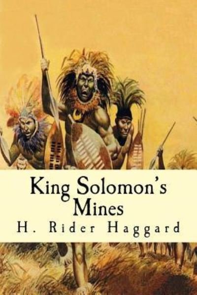 Cover for H. Rider Haggard · King Solomon's Mines (Book) (2016)