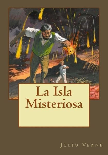 Cover for Julio Verne · La Isla Misteriosa (Pocketbok) (2017)
