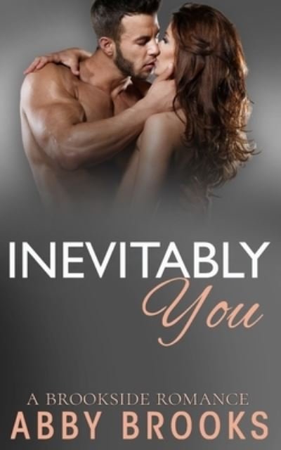 Cover for Abby Brooks · Inevitably You (Paperback Book) (2017)