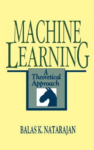 Cover for Balas K. Natarajan · Machine Learning: A Theoretical Approach (Hardcover Book) (1991)