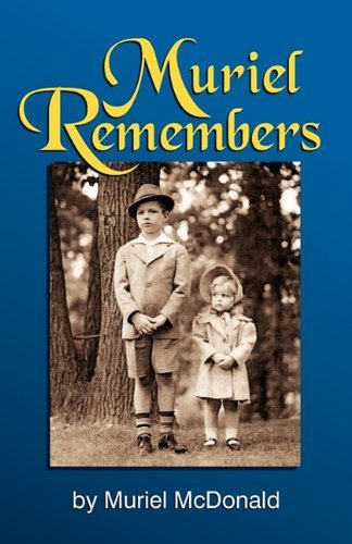 Cover for Muriel Mcdonald · Muriel Remembers (Paperback Book) (2011)