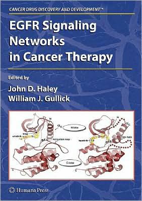 Cover for EGFR Signaling Networks in Cancer Therapy - Cancer Drug Discovery and Development (Hardcover Book) (2008)