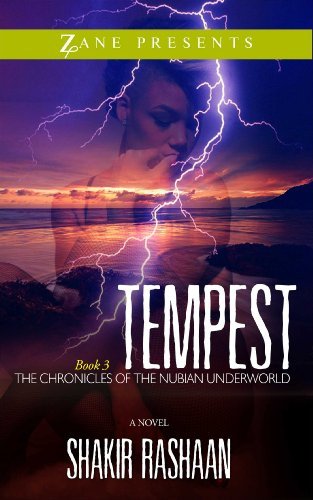 Cover for Shakir Rashaan · Tempest: Book Three of the Chronicles of the Nubian Underworld (Paperback Book) (2014)