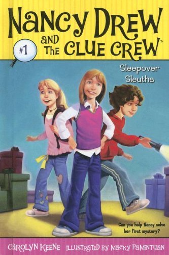 Cover for Carolyn Keene · Sleepover Sleuths (Nancy Drew and the Clue Crew #1) (Hardcover Book) (2007)