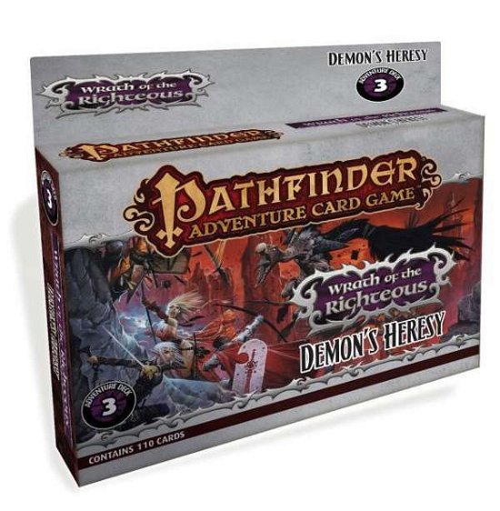 Pathfinder Adventure Card Game: Wrath of the Righteous Adventure Deck 3 - Demon’s Heresy - Mike Selinker - Board game - Paizo Publishing, LLC - 9781601257482 - August 18, 2015