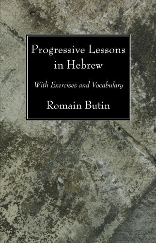 Cover for Romain Butin · Progressive Lessons in Hebrew: with Exercises and Vocabulary (Paperback Book) (2008)