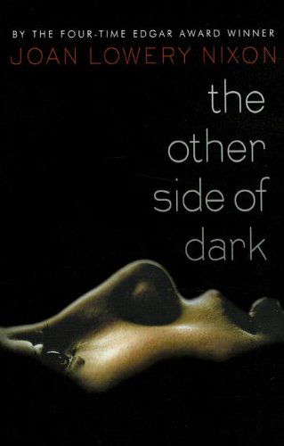 Cover for Joan Lowery Nixon · The Other Side of Dark (Hardcover Book) (2011)