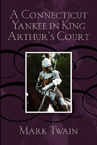 Cover for Mark Twain · A Connecticut Yankee in King Arthur's Court (Paperback Bog) (2011)