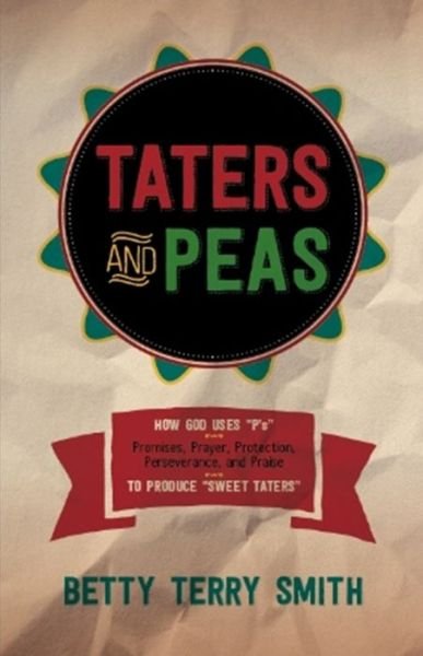 Cover for Betty Smith · Taters And Peas (Pocketbok) (2014)