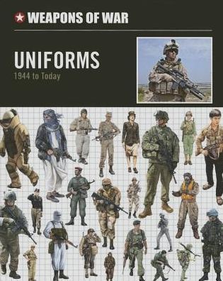 Cover for Chris Mcnab · Uniforms: 1945 to Today (Weapons of War) (Hardcover Book) (2014)