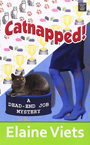 Cover for Elaine Viets · Catnapped! (Dead-end Job Mysteries) (Hardcover Book) [Lrg edition] (2014)