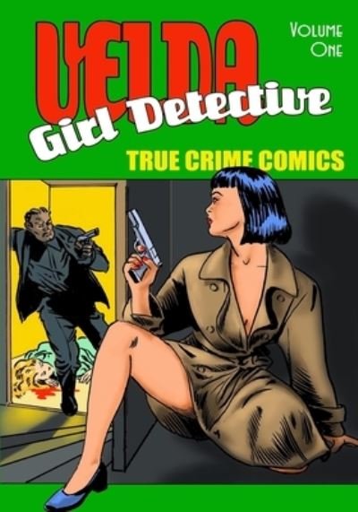 Cover for Ron Miller · Velda: Girl Detective - Volume 1 - Velda: Girl Detective (Taschenbuch) (2020)