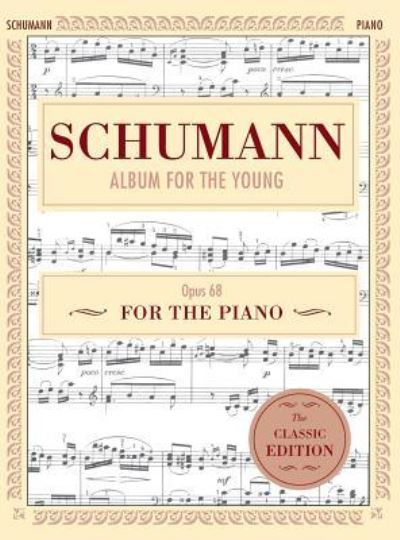 Schumann - Robert SCHUMANN - Bøker - Echo Point Books & Media - 9781635610482 - 17. februar 2017