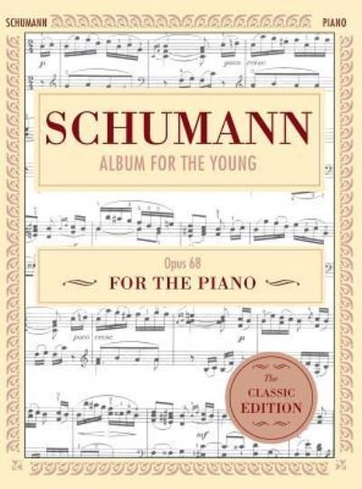 Cover for Robert SCHUMANN · Schumann (Gebundenes Buch) (2017)