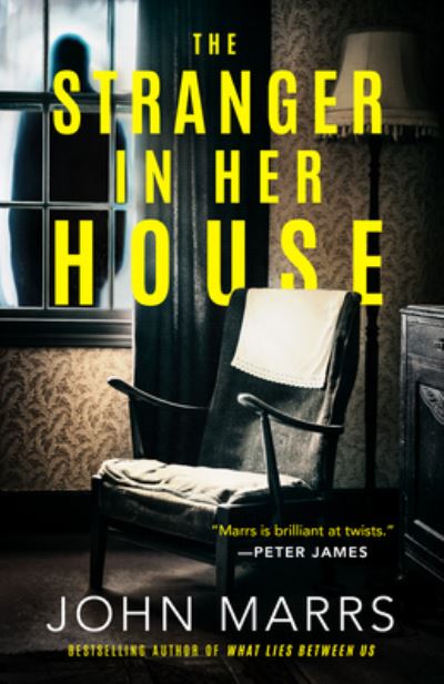 Cover for John Marrs · The Stranger in Her House (Paperback Book) (2024)