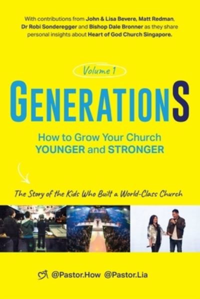 Cover for Tan Seow How · GenerationS Volume 1: How to Grow Your Church Younger and Stronger. The Story of the Kids Who Built a World-Class Church: The Story of the Kids who Built a World-Class Church - Generations (Pocketbok) (2021)