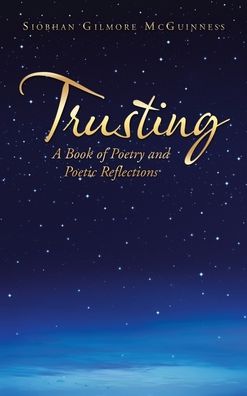 Cover for Siobhan Gilmore McGuinness · Trusting (Gebundenes Buch) (2021)