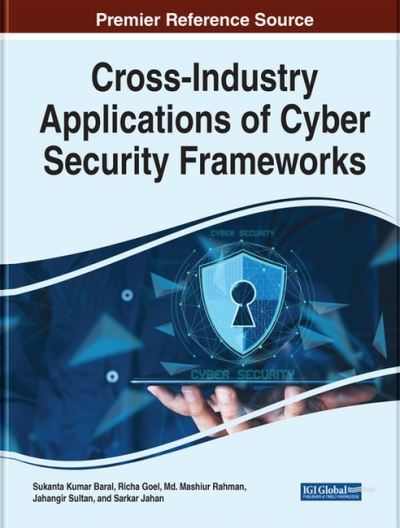 Cover for Cross-Industry Applications of Cyber Security Frameworks (Hardcover Book) (2022)