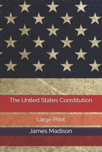 Cover for James Madison · The United States Constitution (Paperback Book) (2020)