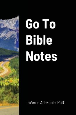 Cover for Laverne Adekunle · Go To Bible Notes (Paperback Book) (2022)