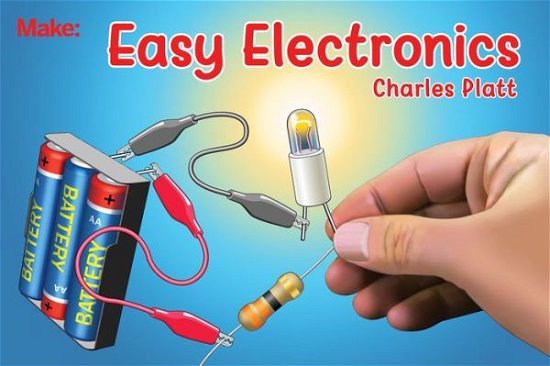 Cover for Charles Platt · Easy Electronics (Paperback Bog) (2017)