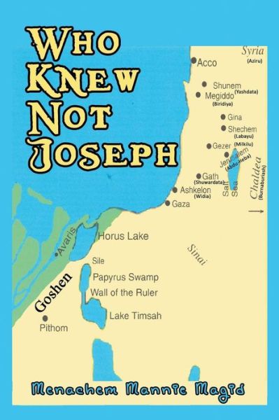 Cover for Menachem Mannie Magid · Who Knew Not Joseph (Paperback Book) (2015)