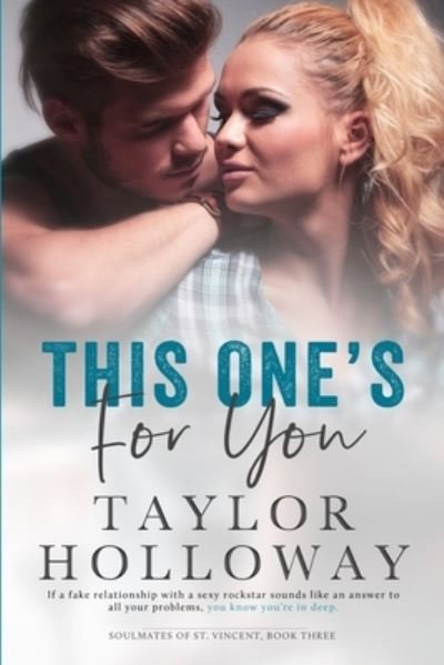Taylor Holloway · This One's For You (Paperback Book) (2019)