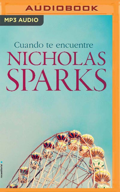 Cover for Nicholas Sparks · Cuando te encuentre (CD) (2020)