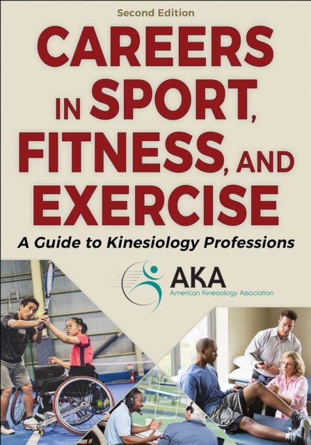 Cover for Careers in Sport, Fitness, and Exercise: A Guide to Kinesiology Professions (Paperback Bog) [Second edition] (2025)