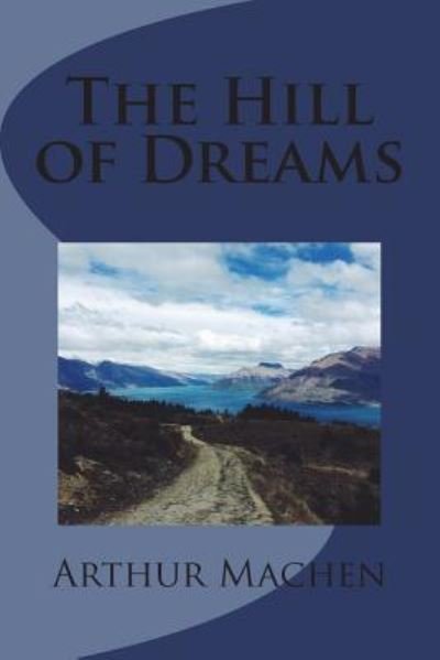 Cover for Arthur Machen · The Hill of Dreams (Paperback Bog) (2018)