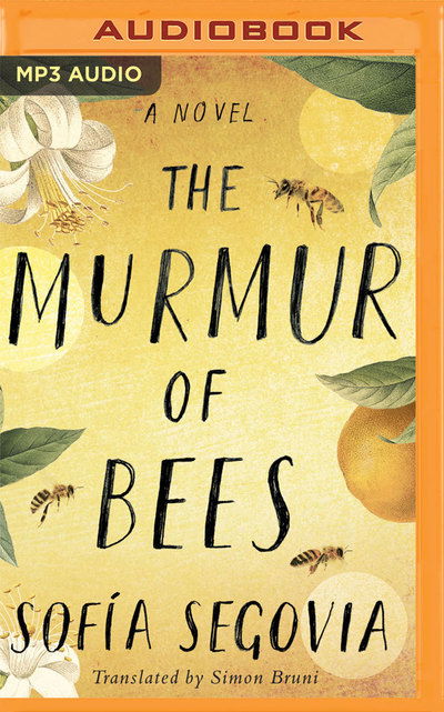 Cover for Sofia Segovia · Murmur of Bees the (Audiobook (CD)) (2019)